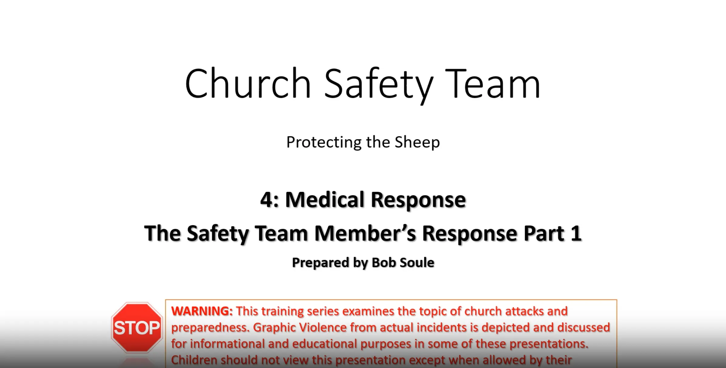 Section 4 Part 1 Church Safety Series